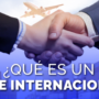 ¿Qué es un flete internacional?